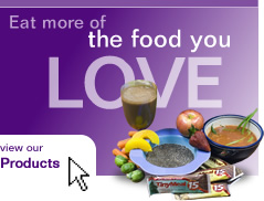 Eat more of the food you love - Click to view our Products